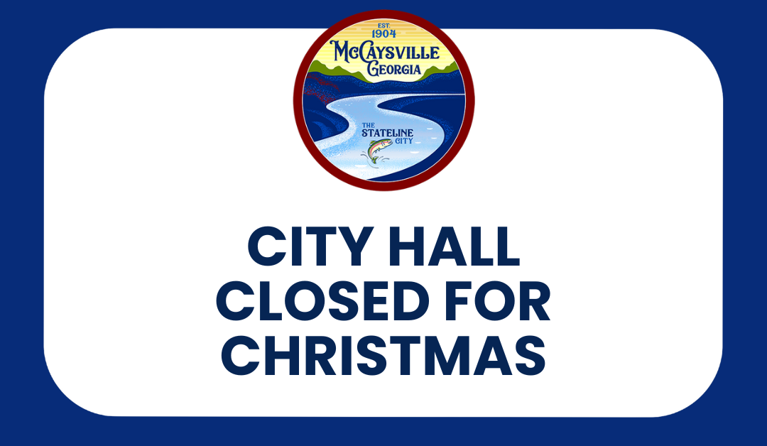 City Hall Closed for Christmas
