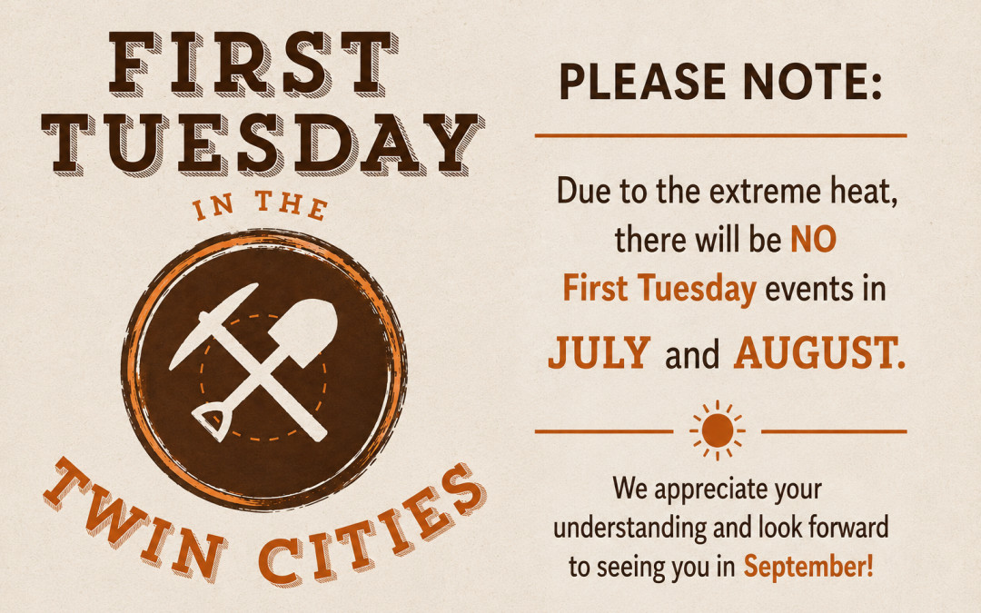 CANCELED – First Tuesday in the Twin Cities for July & August